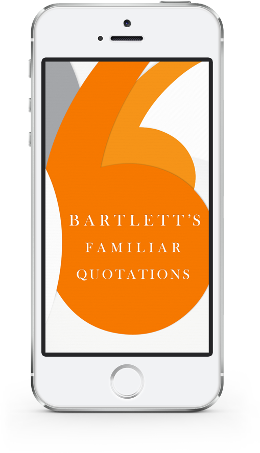 Bartlett's Familiar Quotations app screenshot